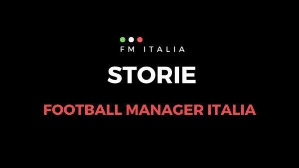 Sezione Storie di Football Manager Italia